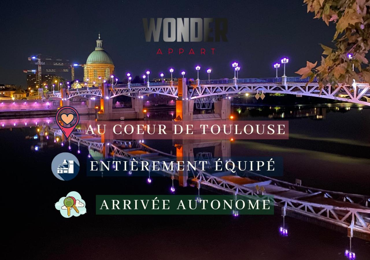 Wonder Appart' 1.2 - Coeur De Ville - تولوز المظهر الخارجي الصورة